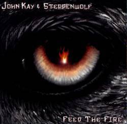 Steppenwolf : Feed the Fire